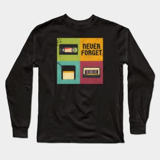 never forget - vintage cassic Long Sleeve T-Shirt